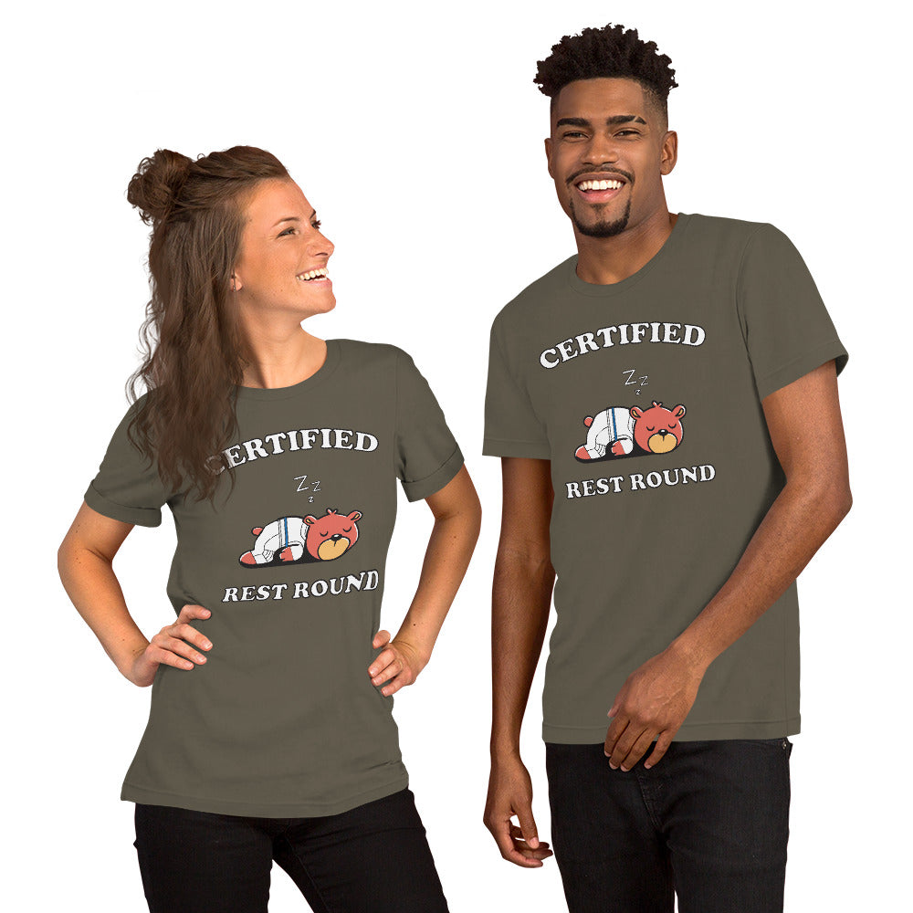 Certified Rest Round (Unisex t-shirt)