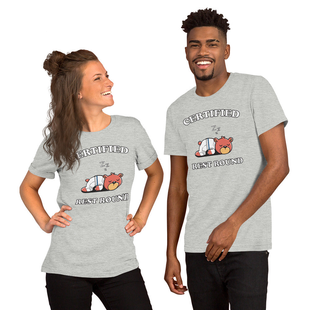 Certified Rest Round (Unisex t-shirt)