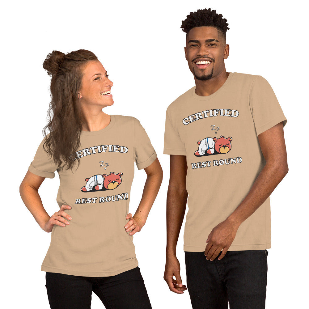 Certified Rest Round (Unisex t-shirt)