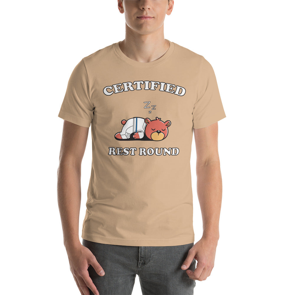 Certified Rest Round (Unisex t-shirt)