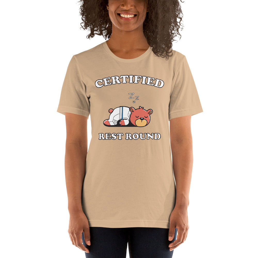 Certified Rest Round (Unisex t-shirt)